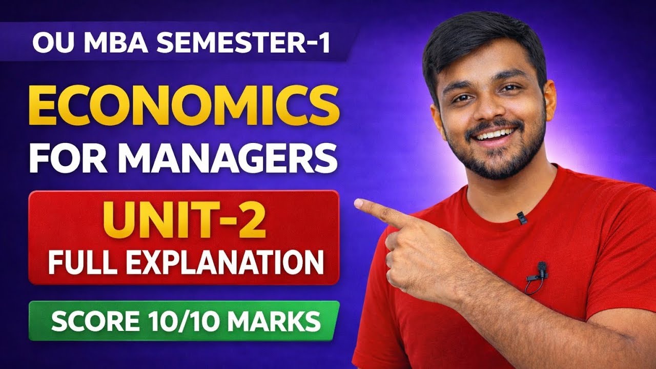 EFM | ECONOMICS FOR MANAGERS | UNIT-2  FULL EXPLANATION | MBA | SEM-1 | OU | @santhoshbachuwar2987
