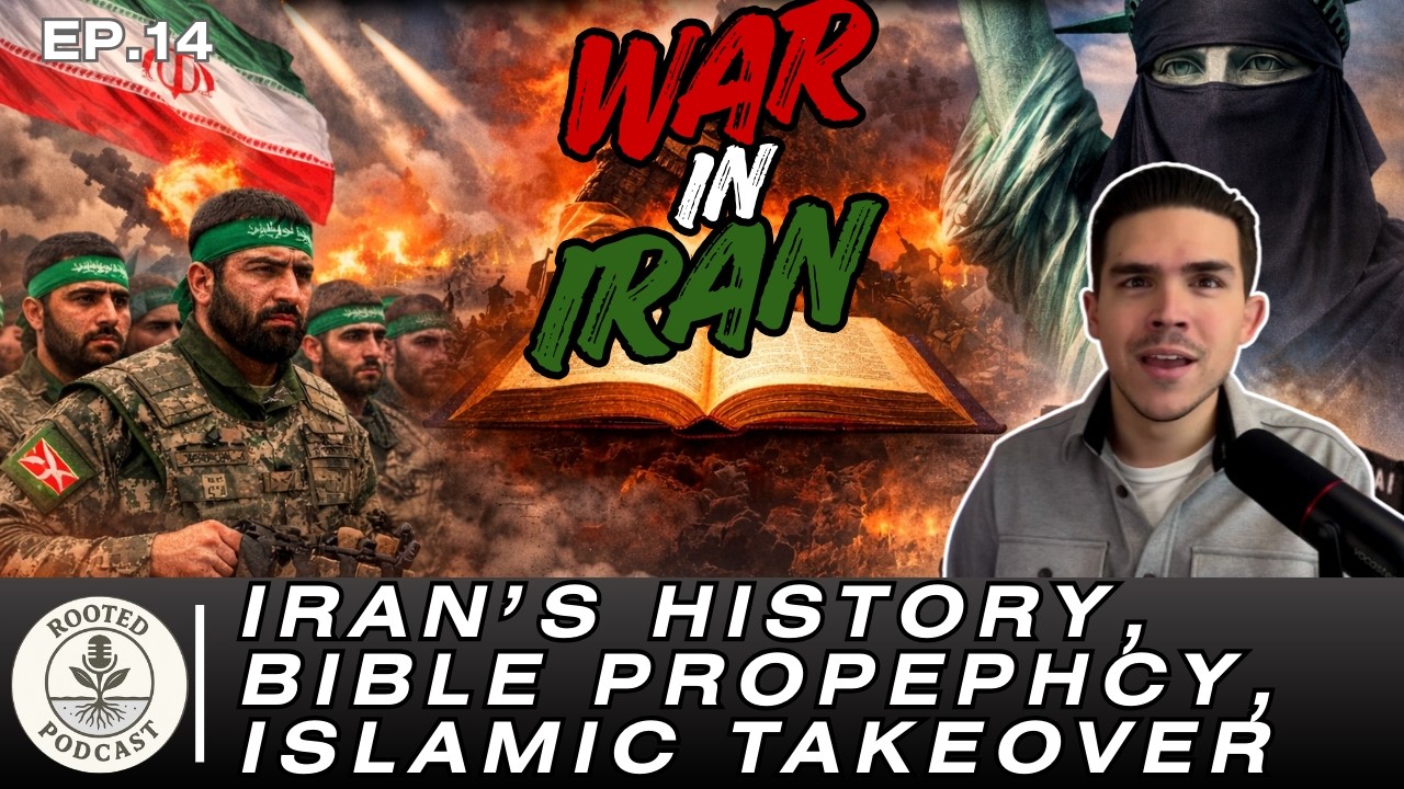 War in Iran, Bible Prophecy, Islamic Takeover | Episode 14 Rooted Podcast with Richard Stanley