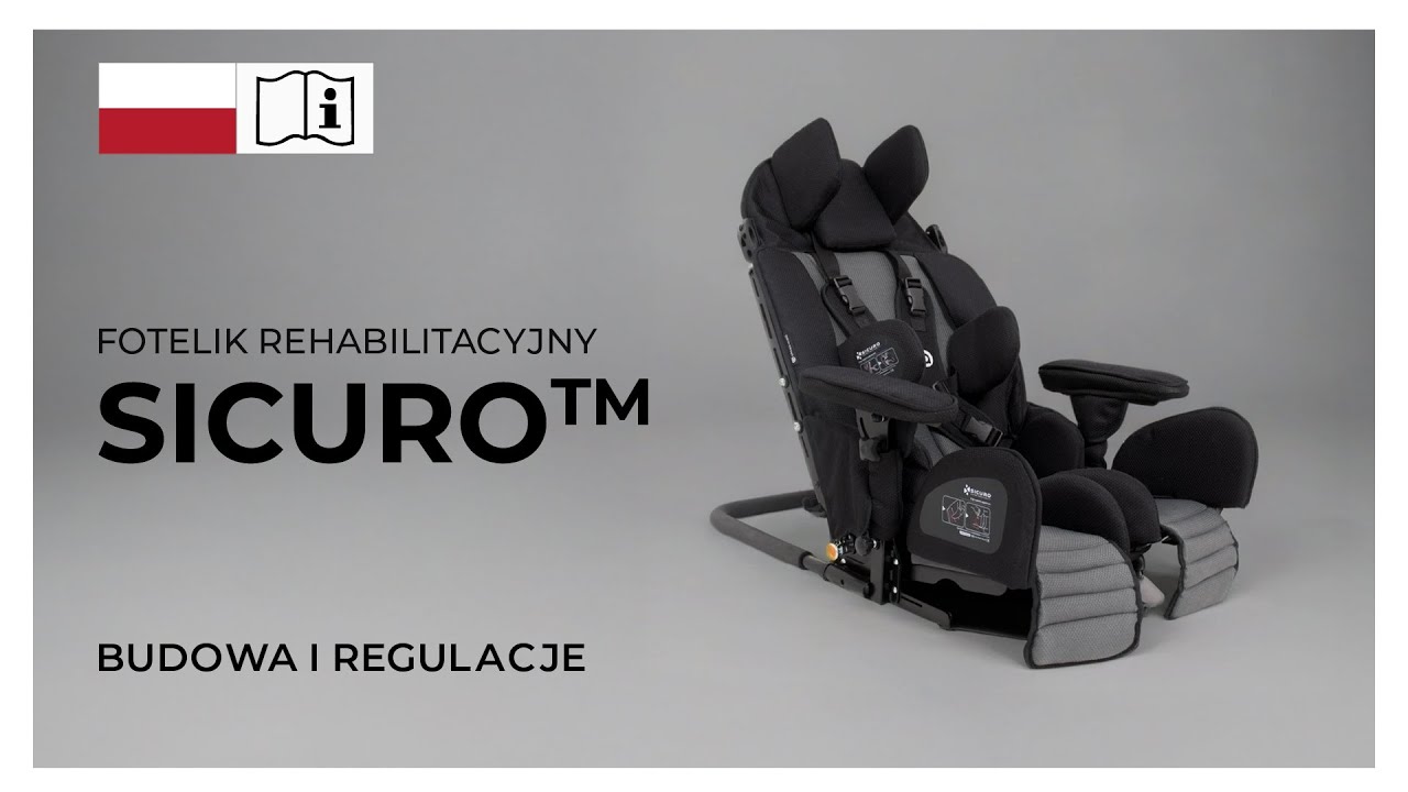 Sicuro™ - Fotelik rehabilitacyjny od Akces-MED Poland