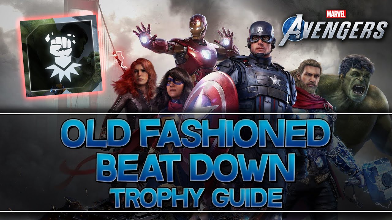 Marvel's Avengers | Old Fashioned Beat Down Trophy Guide