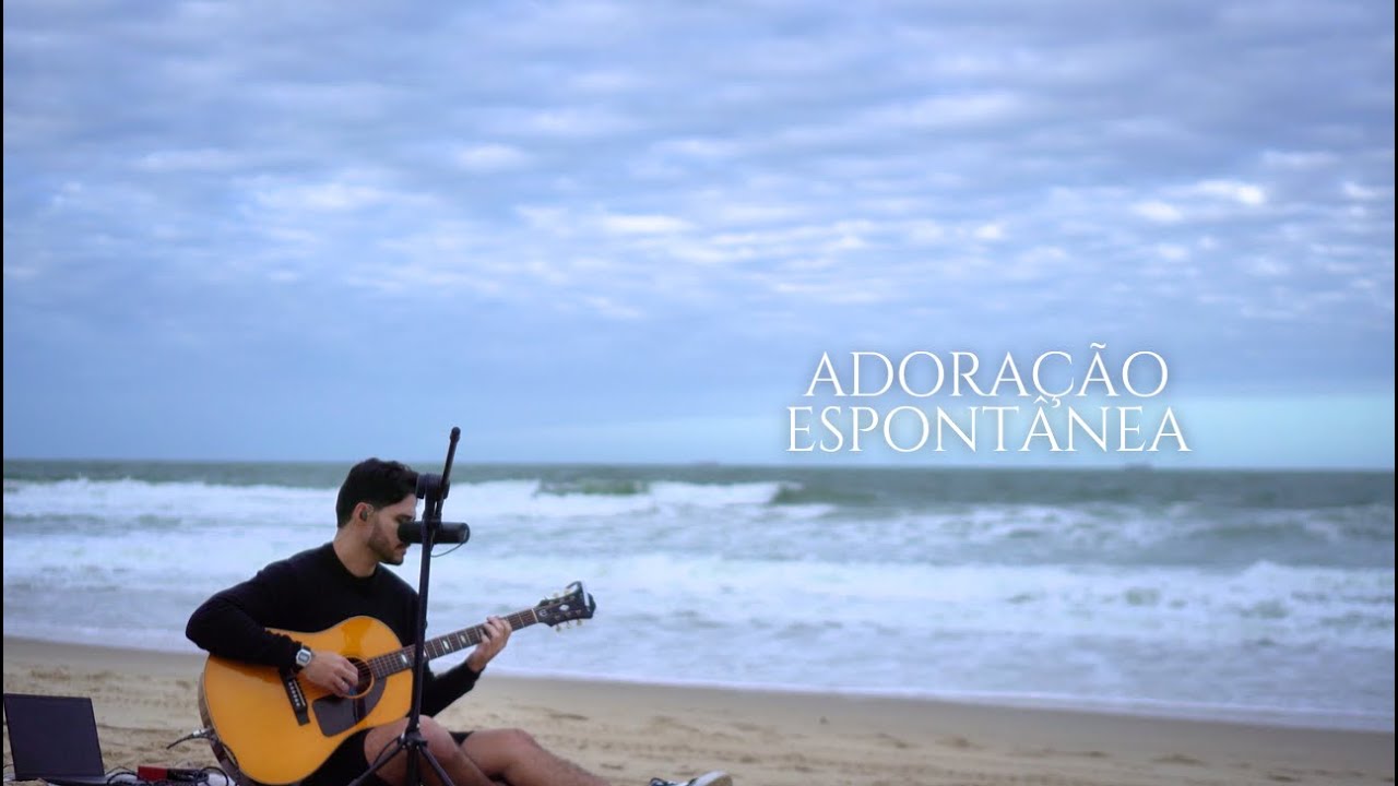 Escute essa adoração e sinta o amor de Deus agora