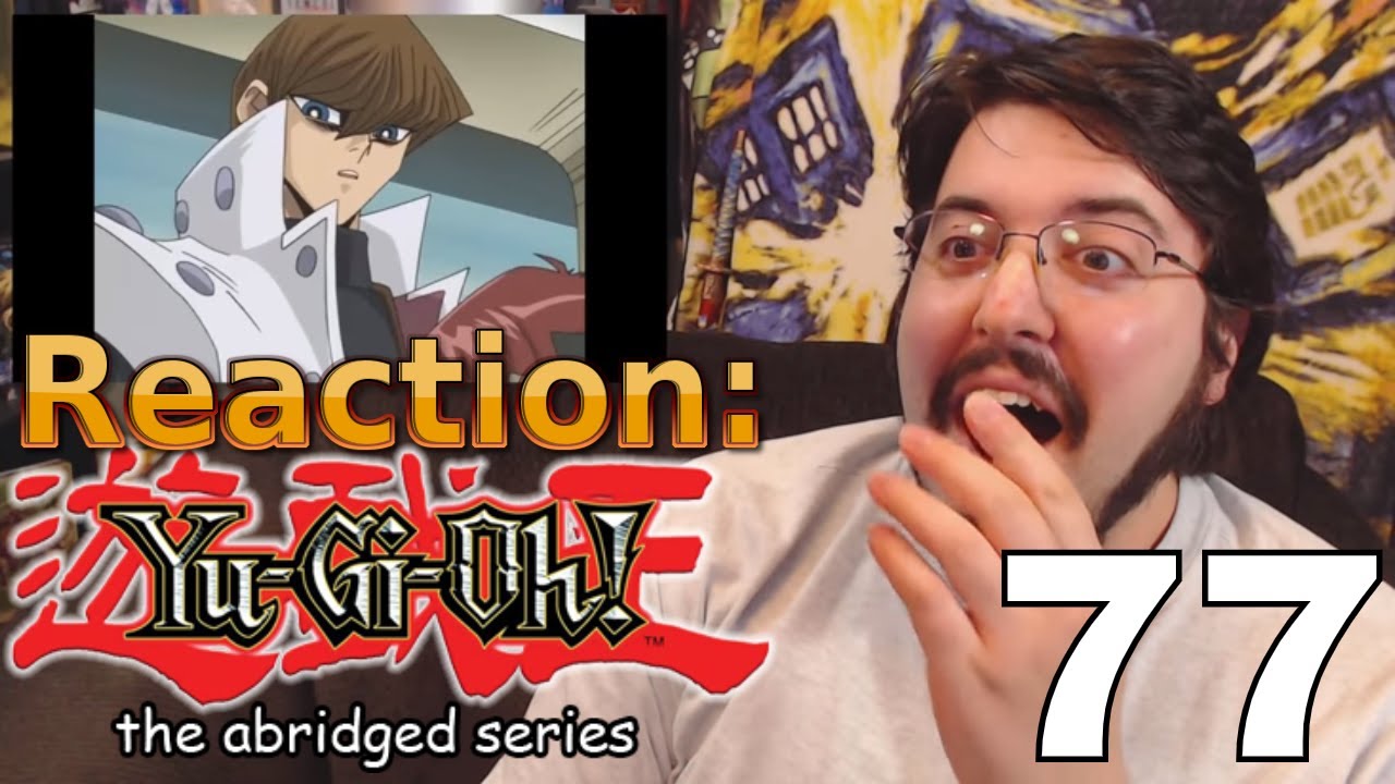 Yugioh Abridged Ep. 77: #Reaction #AirierReacts