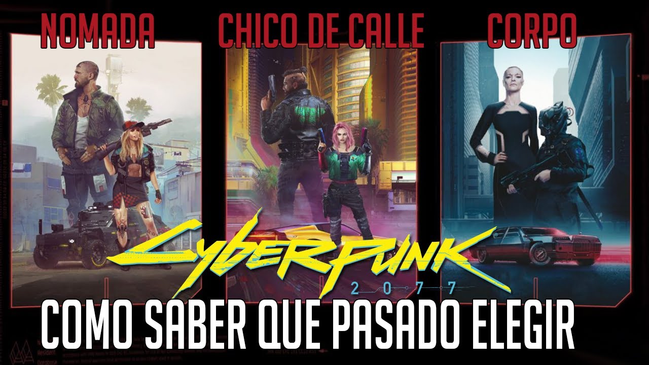 DIFERENCIAS ENTRE PASADOS E IMPORTANCIA DE CUAL ELEGIR | CYBERPUNK 2077