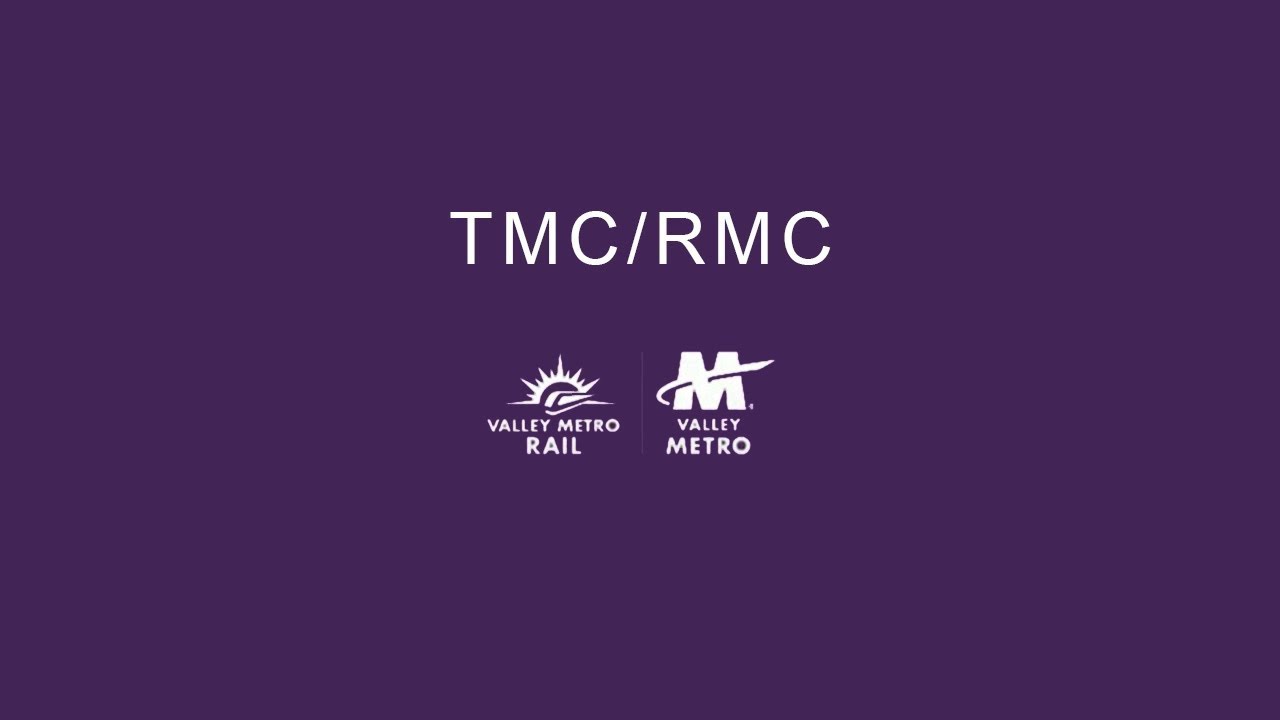 Valley Metro January 7, 2026 TMC/RMC Meetings