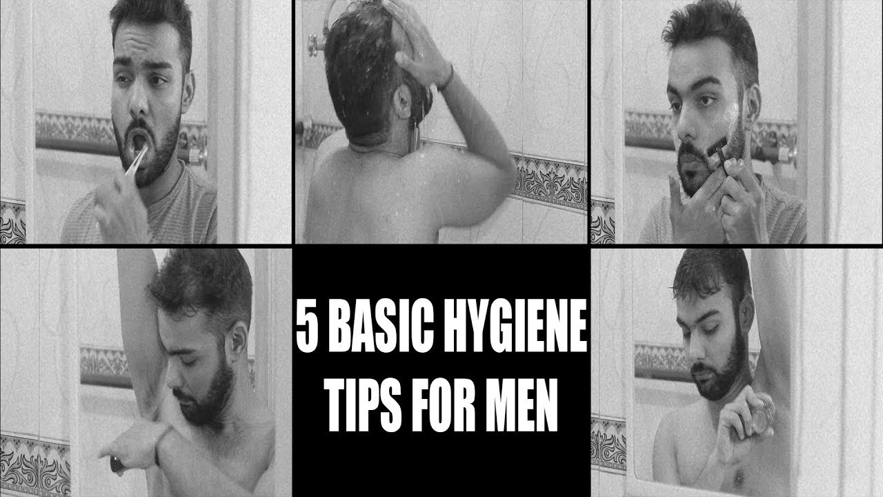 How to Stay Clean and Well Groomed | 5 Basic Hygiene Tips for Men | Men N' More