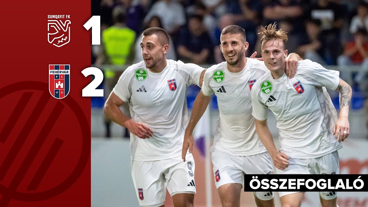 KL-selejtező: Sumqayit–Fehérvár 1–2 | összefoglaló