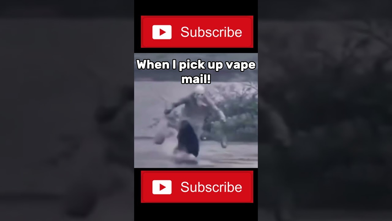 vape mail  #vape #memes #meme #youtubeshorts #viral #electroniccigarette #vaping #shortvideo
