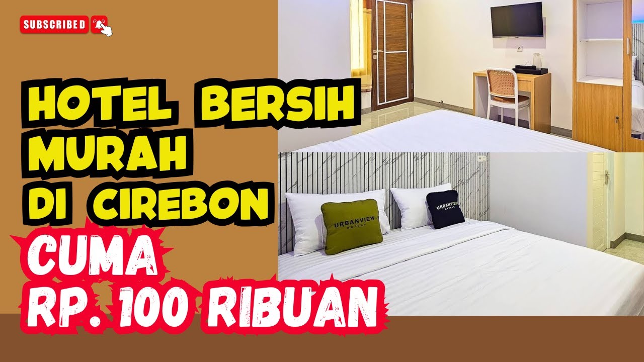 CIREBON : PENGINAPAN MURAH CUMA Rp. 100 RIBUAN, URBANVIEW MJ HOTEL