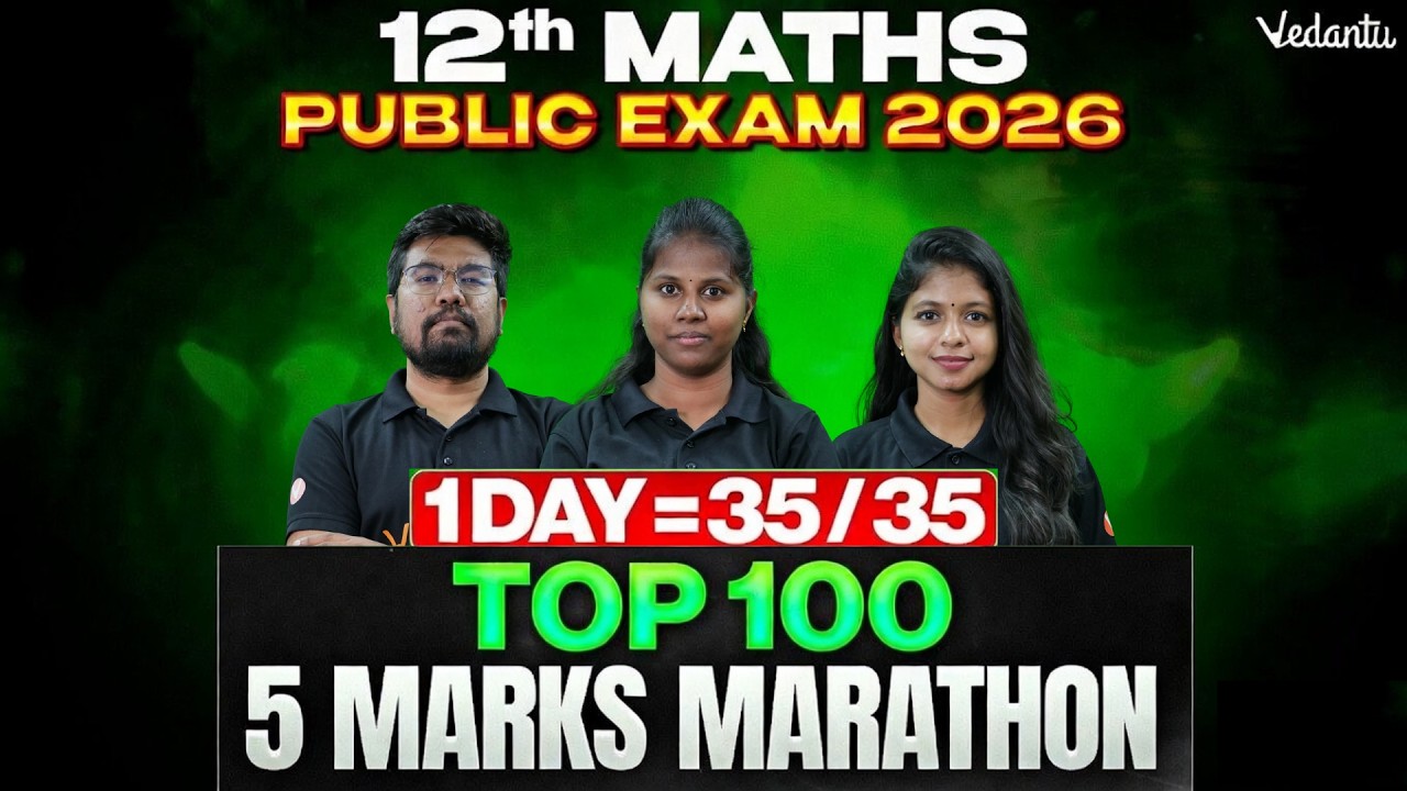 12th Maths | 1 Day Top 100 Five Marks Marathon | Public Exam 2026