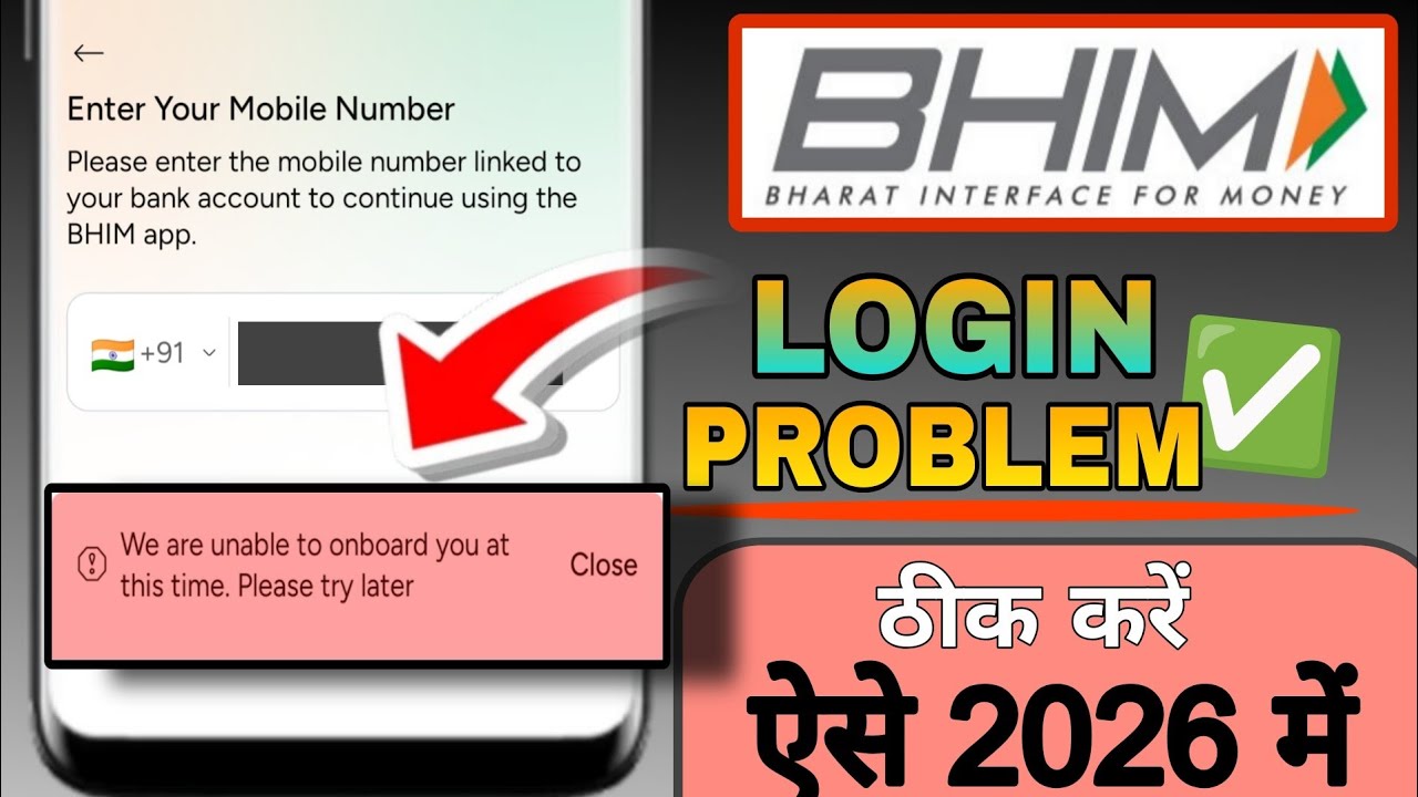 Bhim Upi App Login Problem 2026 | We Are Unable To Onboard You At This Time Please Try Again Later