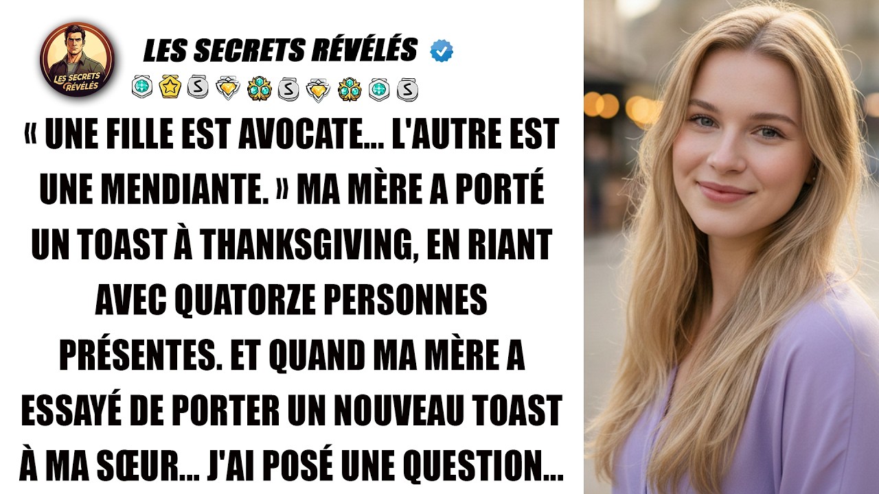 À Thanksgiving, ma mère a dit avoir deux filles : une avocate, et moi, la mendiante.