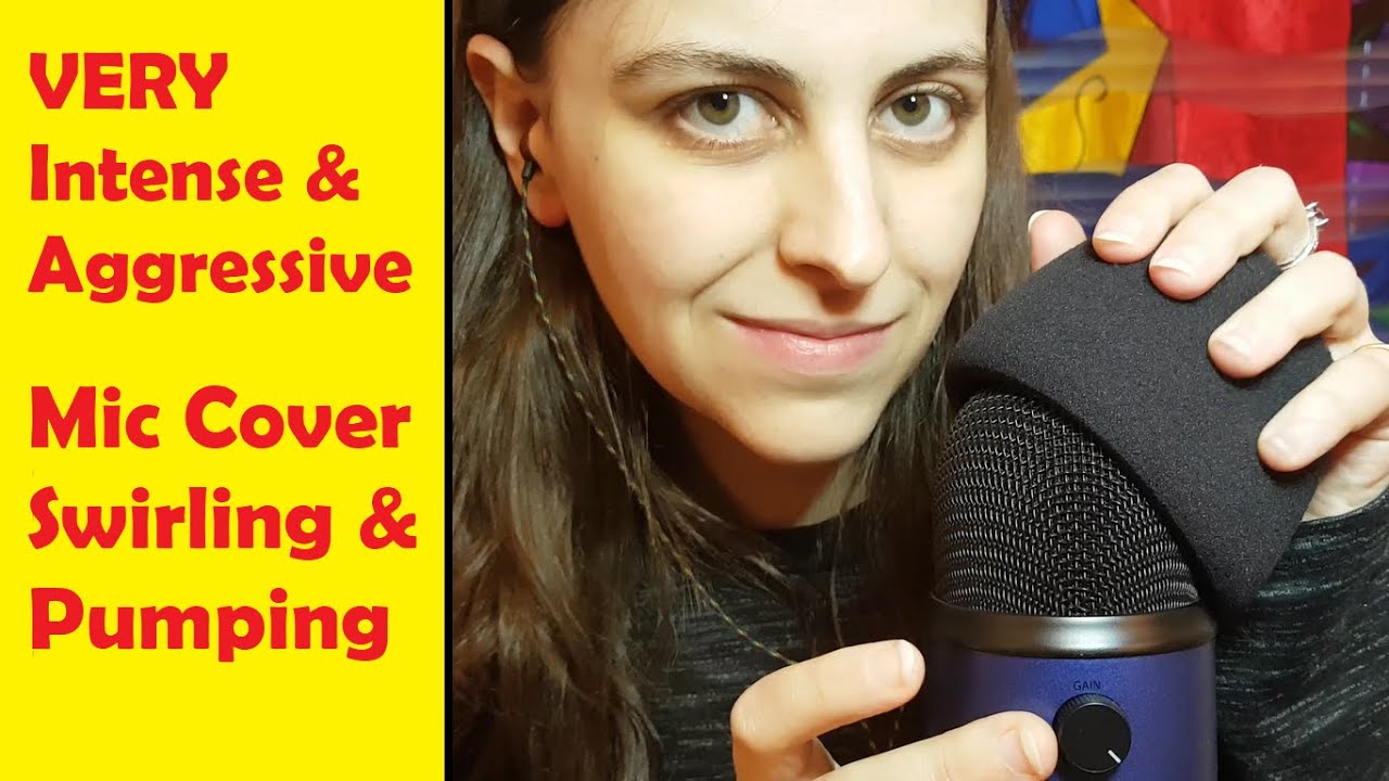 ASMR WARNING! Loud, Aggressive & Intense - Mic Cover Pumping & Swirling - Won't Be For Everyone