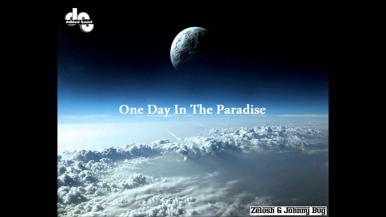 Dalkloid Sound - One Day In The Paradise (Full version)