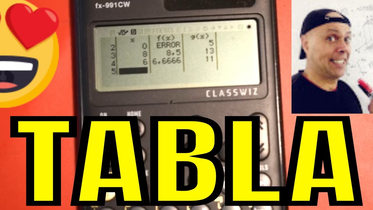 TABLA DE VALORES EN UNA CASIO FX-570 O FX-991, MODELOS CW, LACW, ESCW .  #calculadoracientifica
