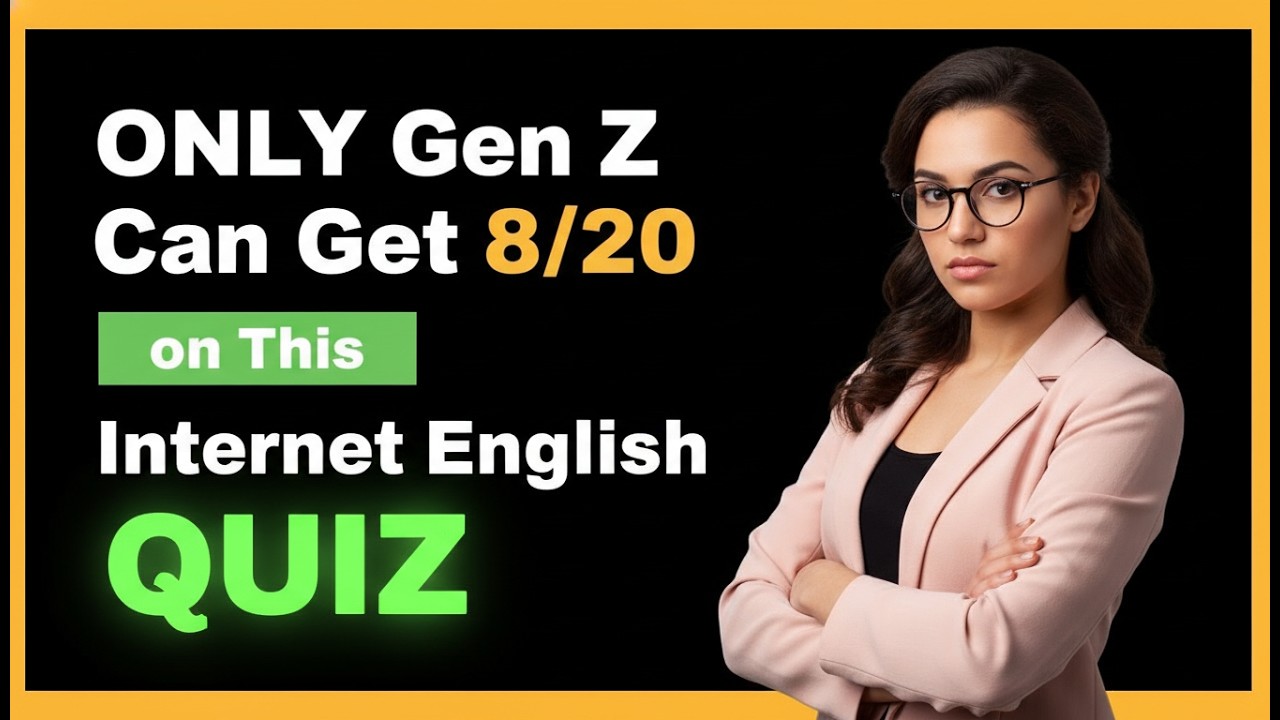 ONLY Gen Z Can Get 8/10 on This Internet English Quiz