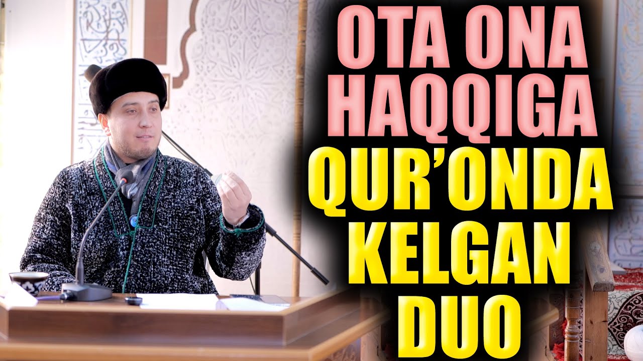 OTA ONA HAQQIGA QUR'ONDA KELGAN DUO