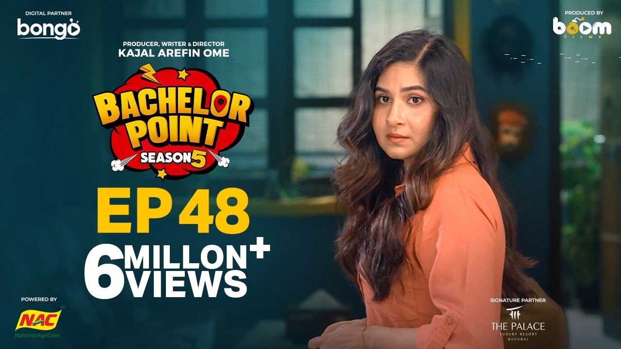 EPISODE 48 | Bachelor Point | S5 | Habu | Kabila | Nehal | Pasha | Kajal Arefin Ome | Boom Films