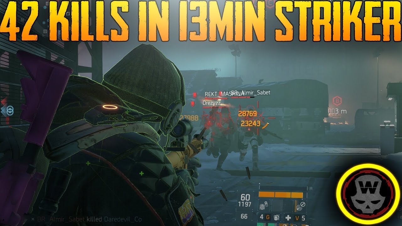 42kills in 13min Striker Classified Last Stand Gameplay (The Division 1.8)