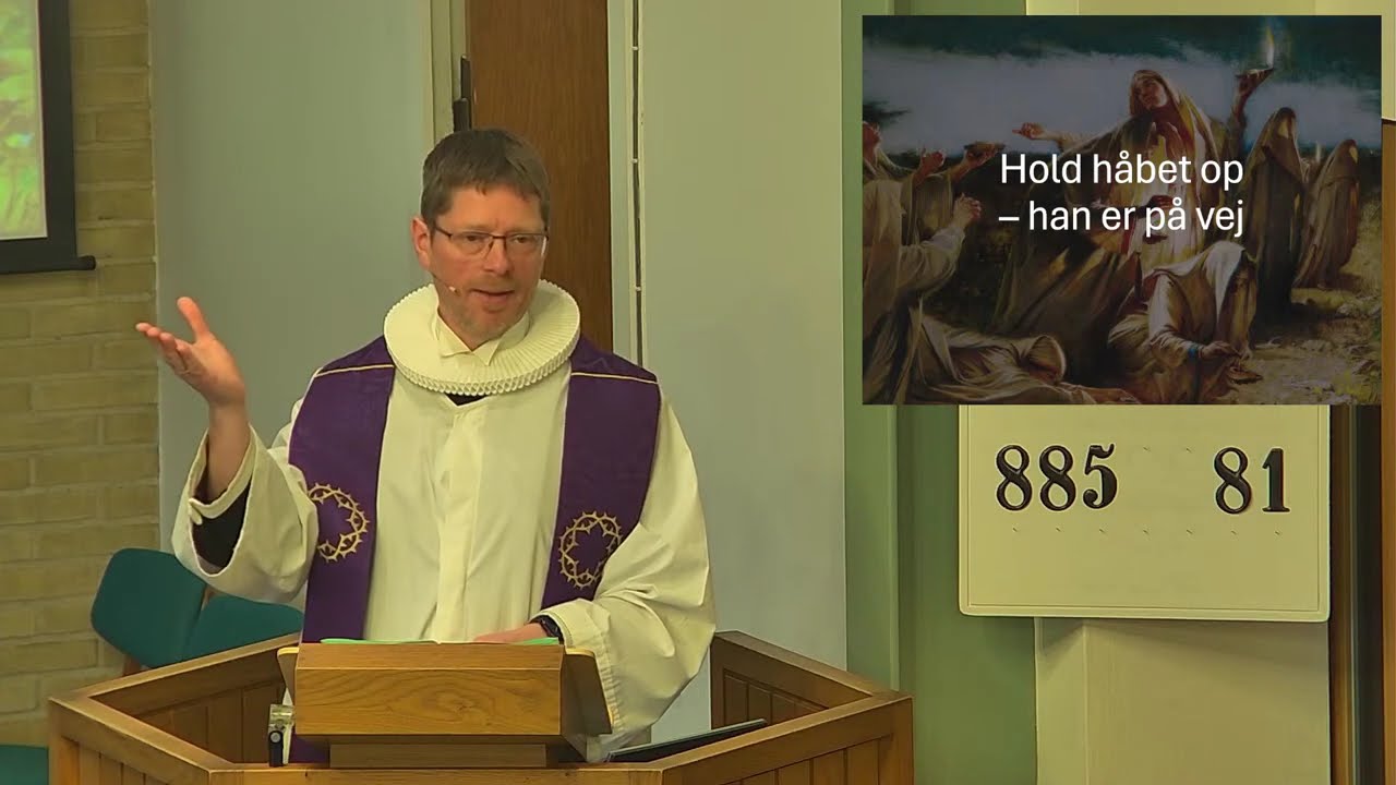Hold håbet op - han er på vej! Prædiken ved Jóannis Fonsdal 7. dec. 2025 | Emdrup Kirke