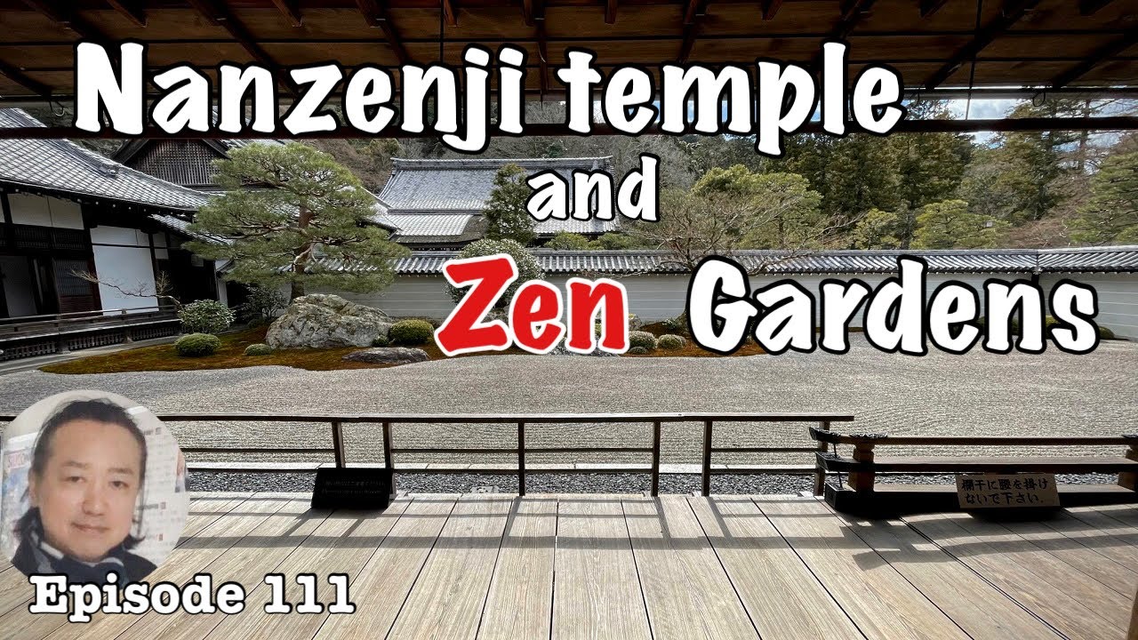 Nanzenji temple and Zen Gardens