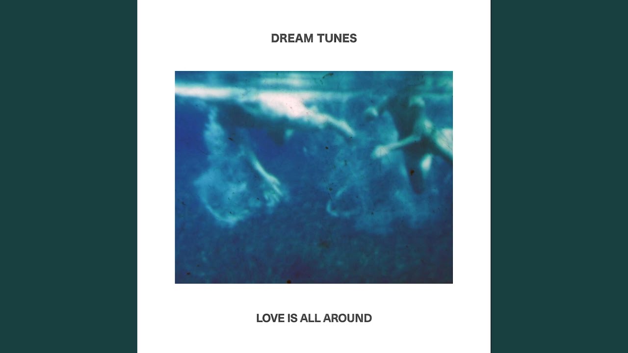 Love Is All Around