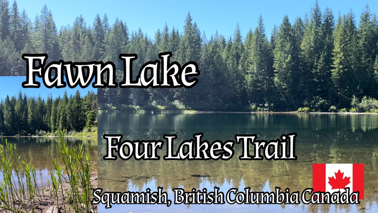 Fawn Lake | Four Lakes Trail | Squamish, British Columbia, Canada