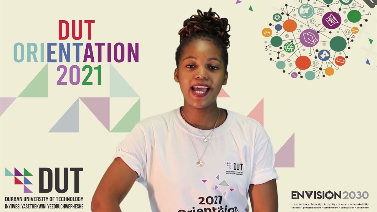 DUT Institution-wide Integrated First Year Orientation 2021 - Day Four