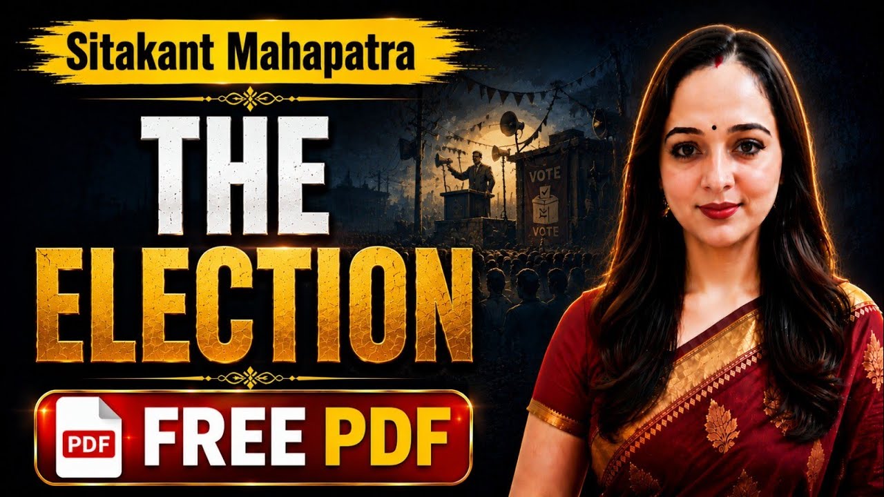 The Election by Sitakant Mahapatra Summary and Analysis
