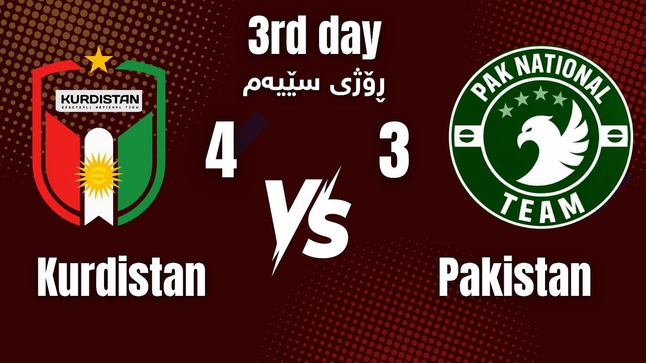 𝐊𝐮𝐫𝐝𝐢𝐬𝐭𝐚𝐧 4️⃣🆚3️⃣ 𝐏𝐚𝐤𝐢𝐬𝐭𝐚𝐧 .. 𝐀𝐧𝐠𝐫𝐲 𝟑𝐭𝐡 𝐝𝐚𝐲, 𝐰𝐢𝐭𝐡 𝟑 𝐦𝐚𝐭𝐜𝐡𝐞𝐬, 𝐨𝐟 𝐭𝐡𝐞 𝐢𝐧𝐭𝐞𝐫𝐧𝐚𝐭𝐢𝐨𝐧𝐚𝐥 𝐟𝐫𝐢𝐞𝐧𝐝𝐥𝐲 𝐦𝐚𝐭𝐜𝐡🔥