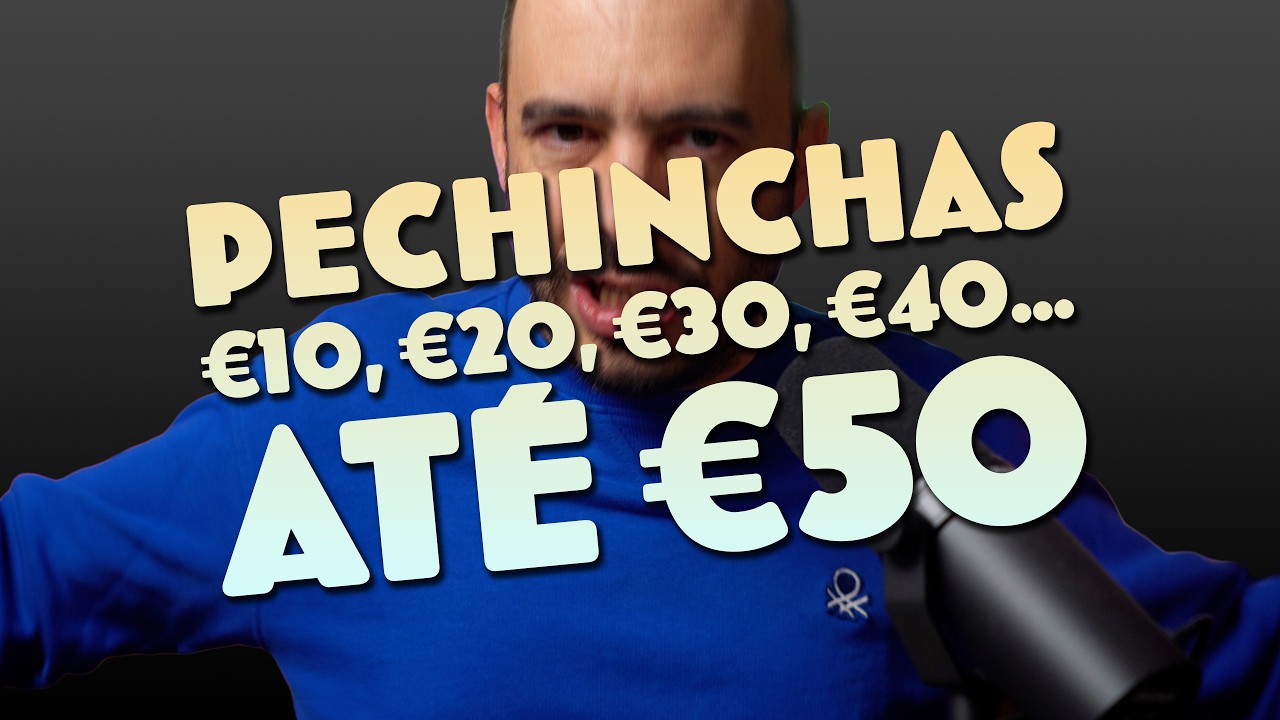 Melhores PECHINCHAS de €10 até €50
