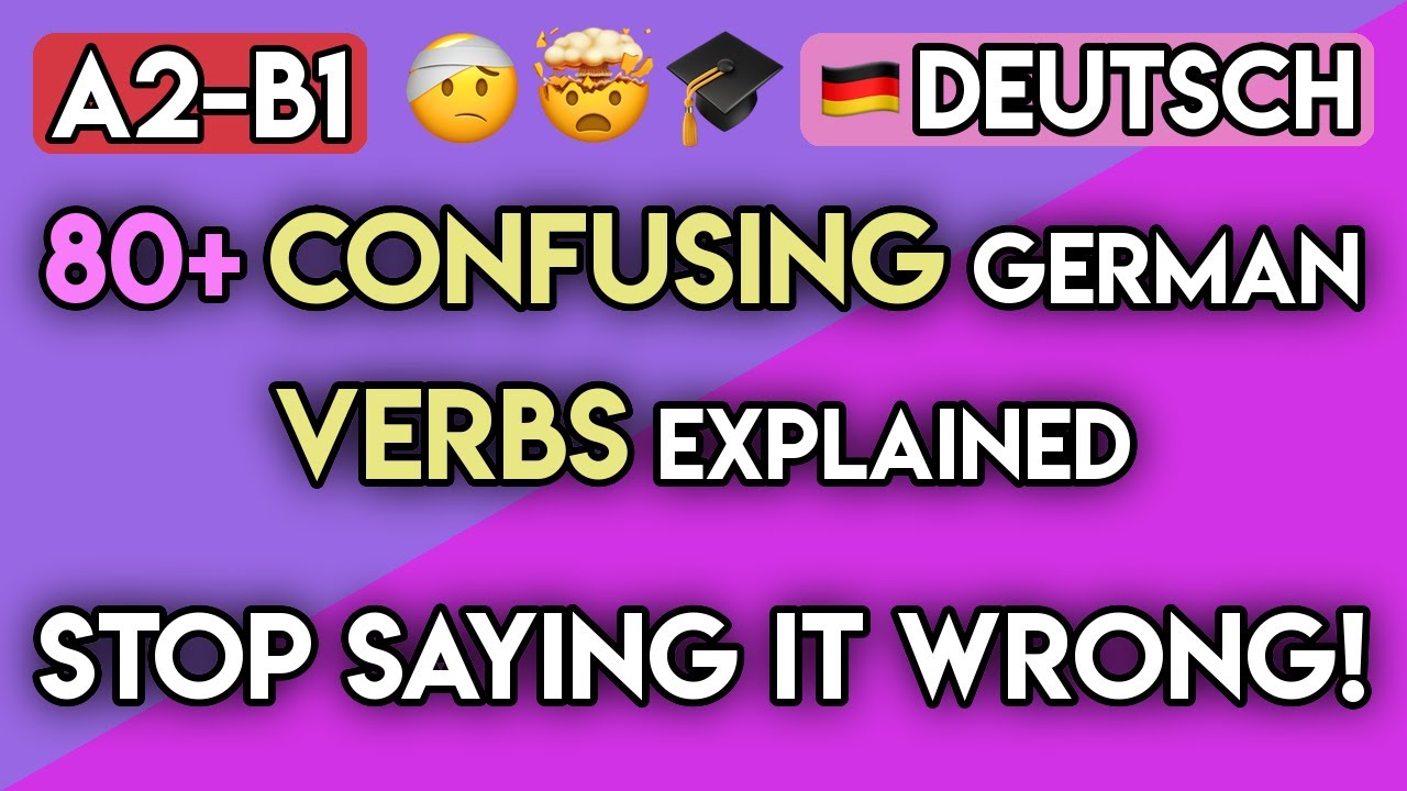 Stop Making These 100+ Common German Verb Mistakes! (A2-B1 Grammar)