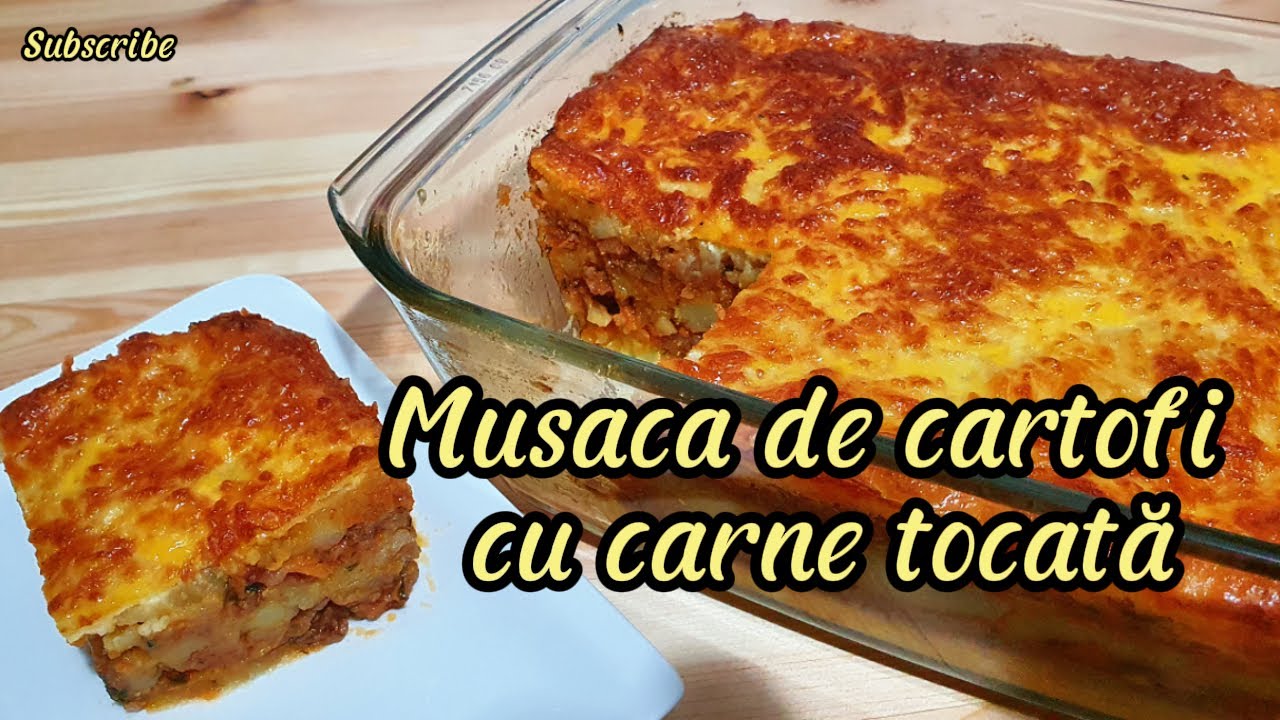 Musaca de cartofi cu carne tocată!/ O bunătate de neratat!