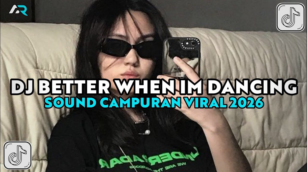 DJ BETTER WHEN IM DANCING STYLE CANDU REMIX BY DJ DANVATA  DJ VIRAL TIKTOK TERBARU 2026