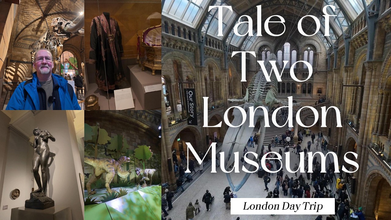 Tale of Two London Museums February 2026