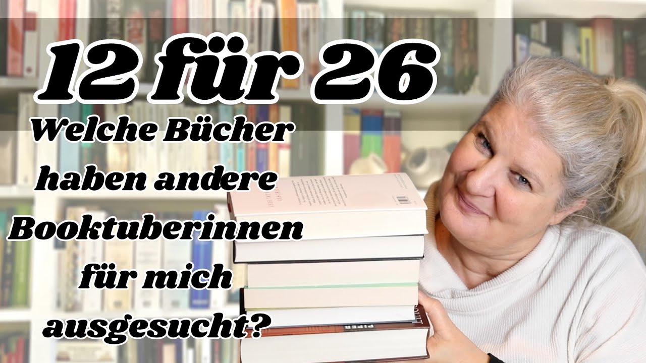 12 Bücher in 2026 Challenge - welche Bücher möchte ich im nächsten Jahr unbedingt lesen