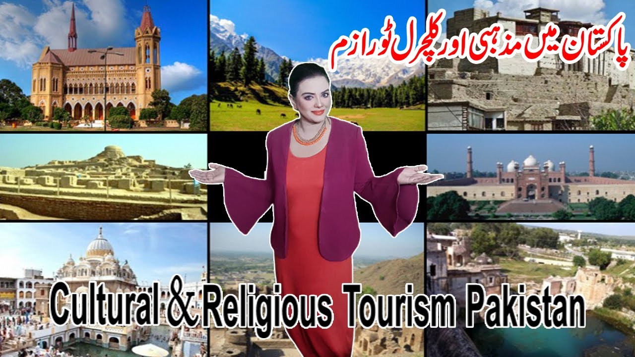 Pakistan #1 Cultural and Religious Tourism Destination in the World | Tourism in Pakistan | MariaAli