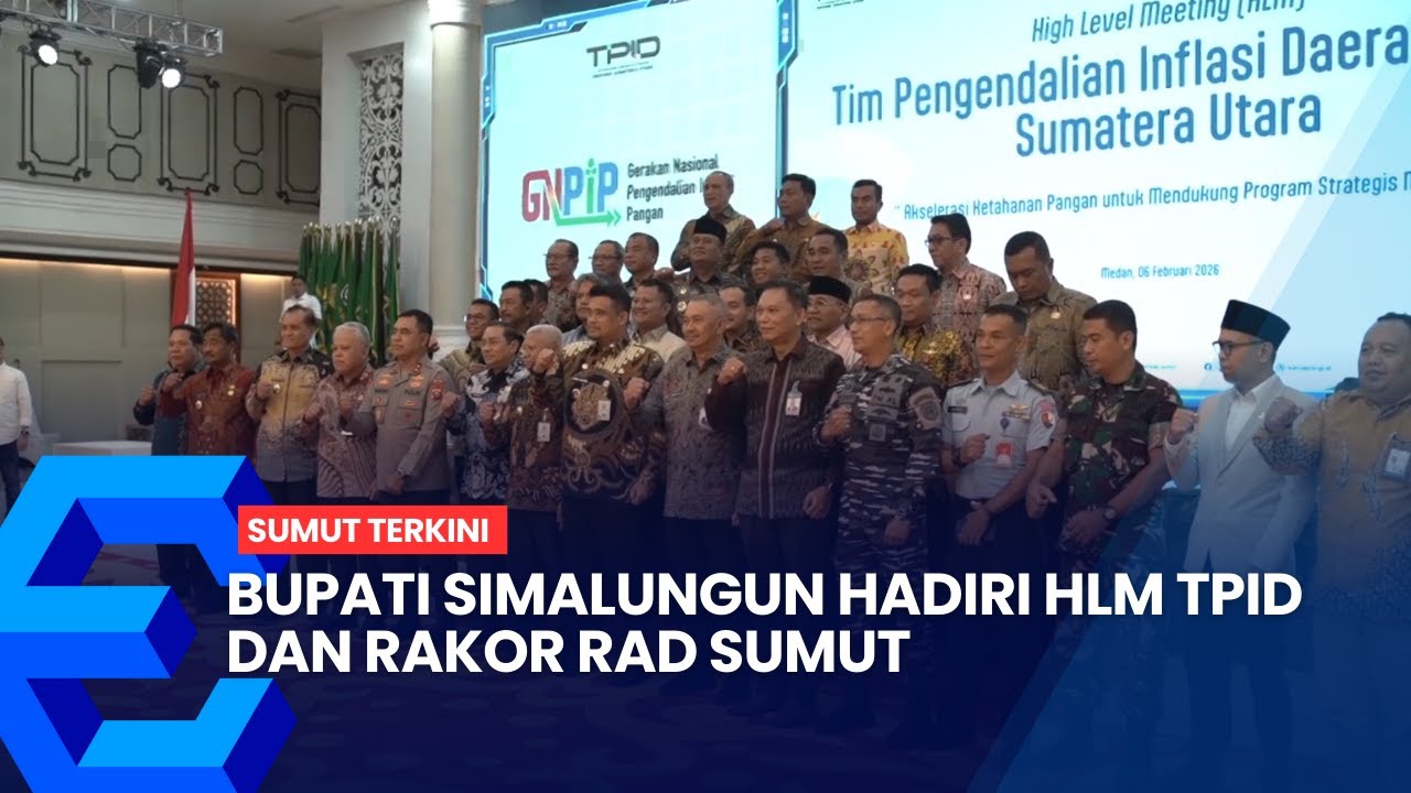 BUPATI SIMALUNGUN HADIRI HLM TPID DAN RAKOR RAD SUMUT