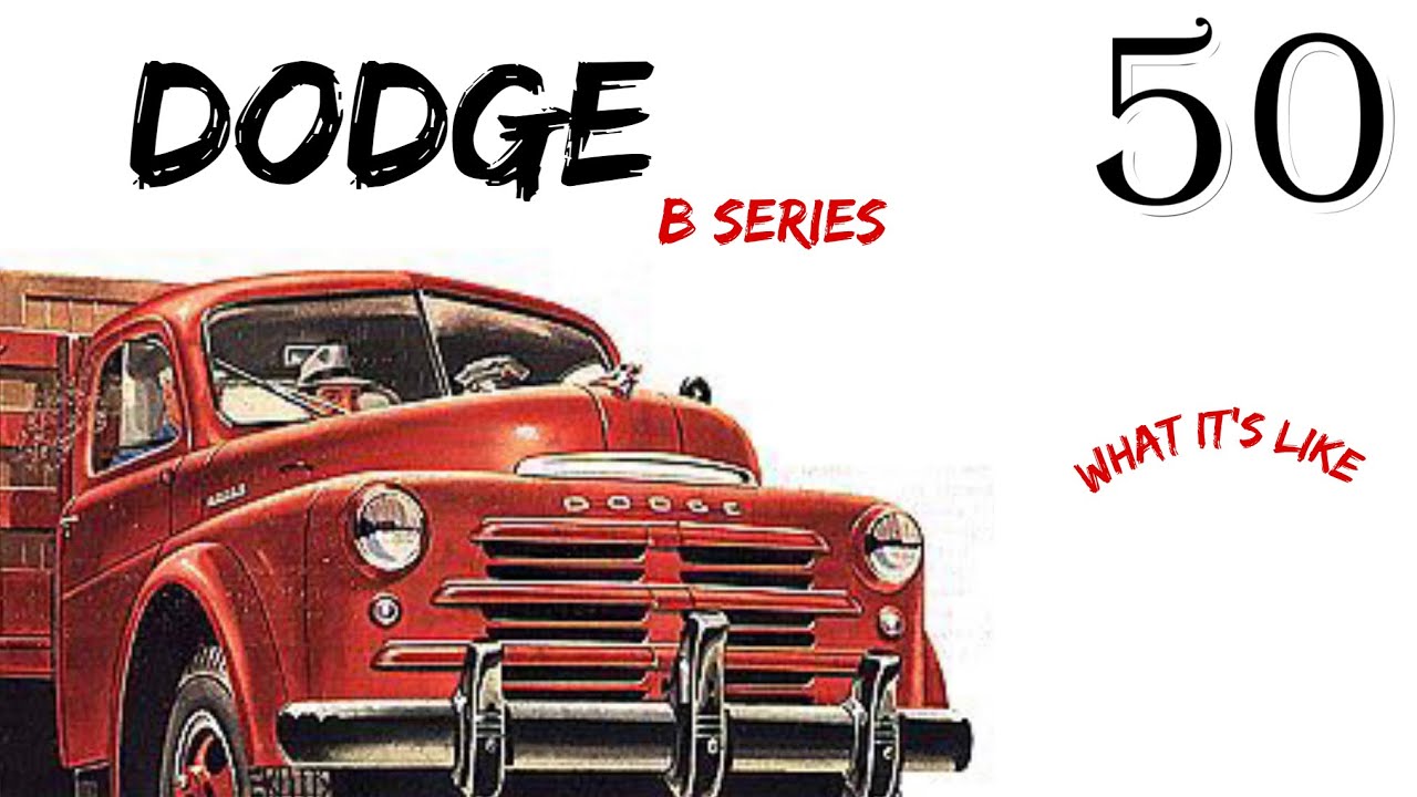 Грузовик Dodge B Series 1950 года, грузовики с рейтингом