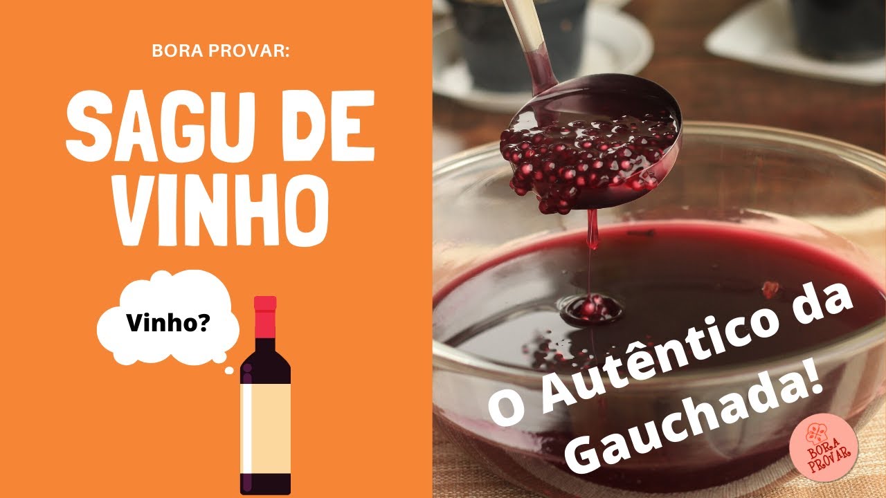 RECEITA DE SAGU DE VINHO - COMO FAZER O ORIGINAL DO SUL DO BRASIL - N&Atilde;O ERRE MAIS