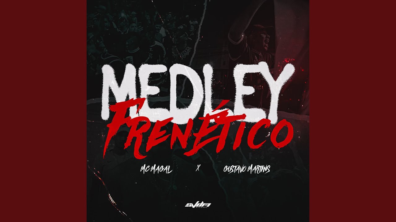 Medley Frenético