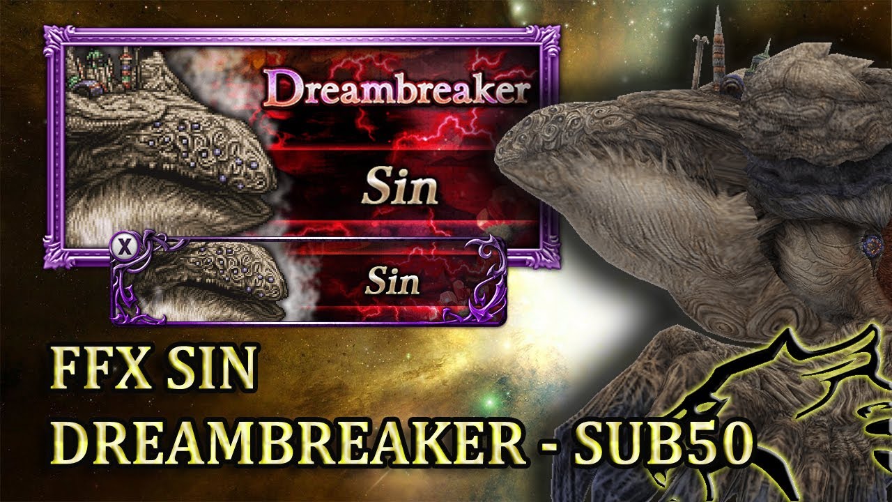 [FFRK] Dreambreaker - FFX | Sin (SUB50) #1391