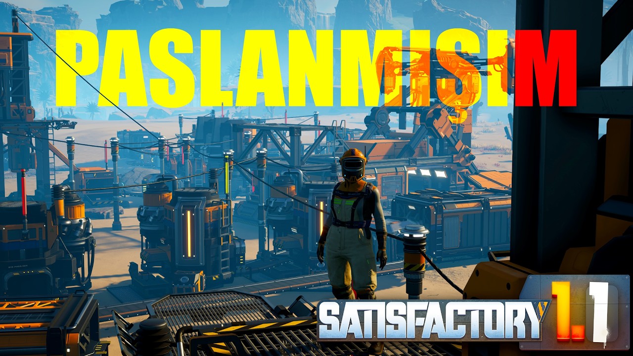 2 Yıl Ara Verince Her Şeyi Unutmuşum! - Satisfactory 1.1
