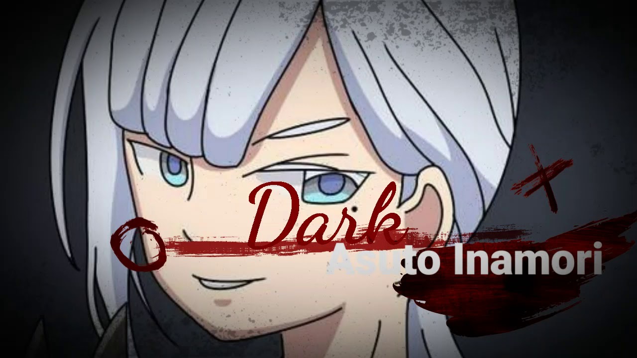 EVIL ASUTO INAMORI [AMV] #InazumaElevenOrion