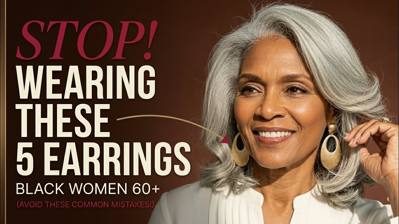 Stop Wearing These 5 Earrings If You Are Black And Over 60