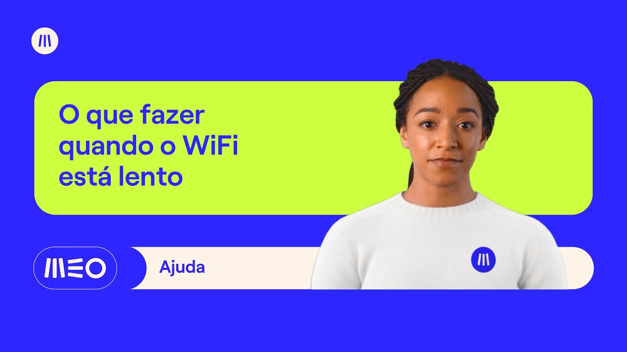 MEO || O que fazer quando o WiFi está lento