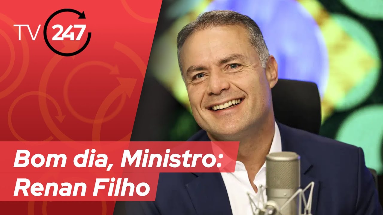 Bom dia, Ministro – Renan Filho