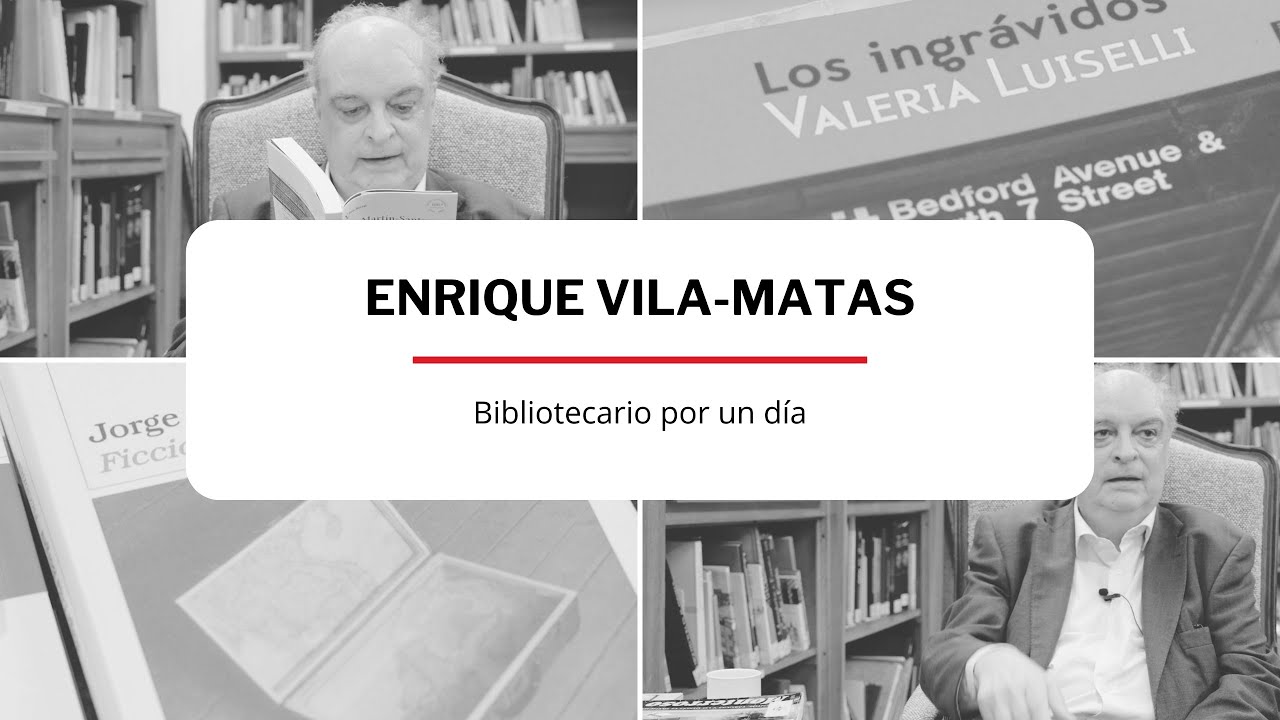 Bibliotecario por un día Enrique Vila Matas