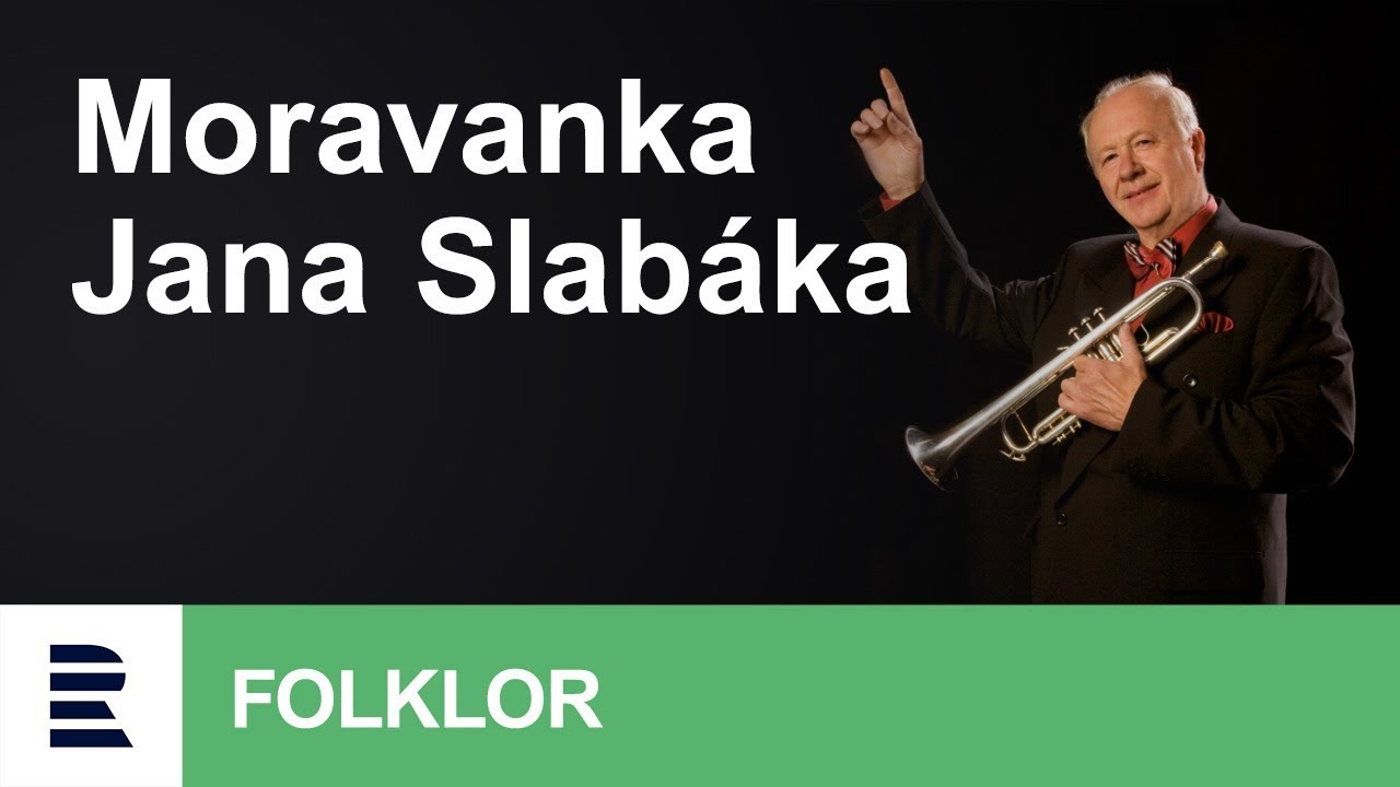 Moravanka Jana Slabáka