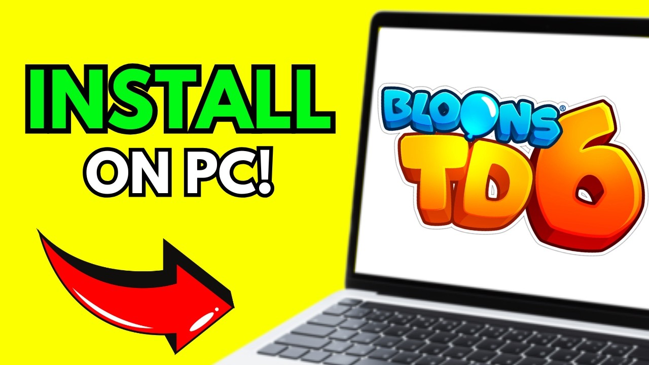 How To Download Bloons TD 6 On PC (Step By Step 2026)
