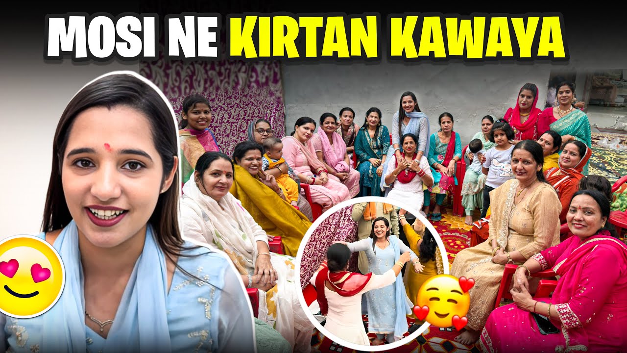 Mosi ने kirtan krwaya😍
